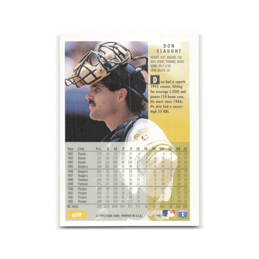 Don Slaught 1994 Fleer #619 Pittsburgh Pirates Baseball Card NM