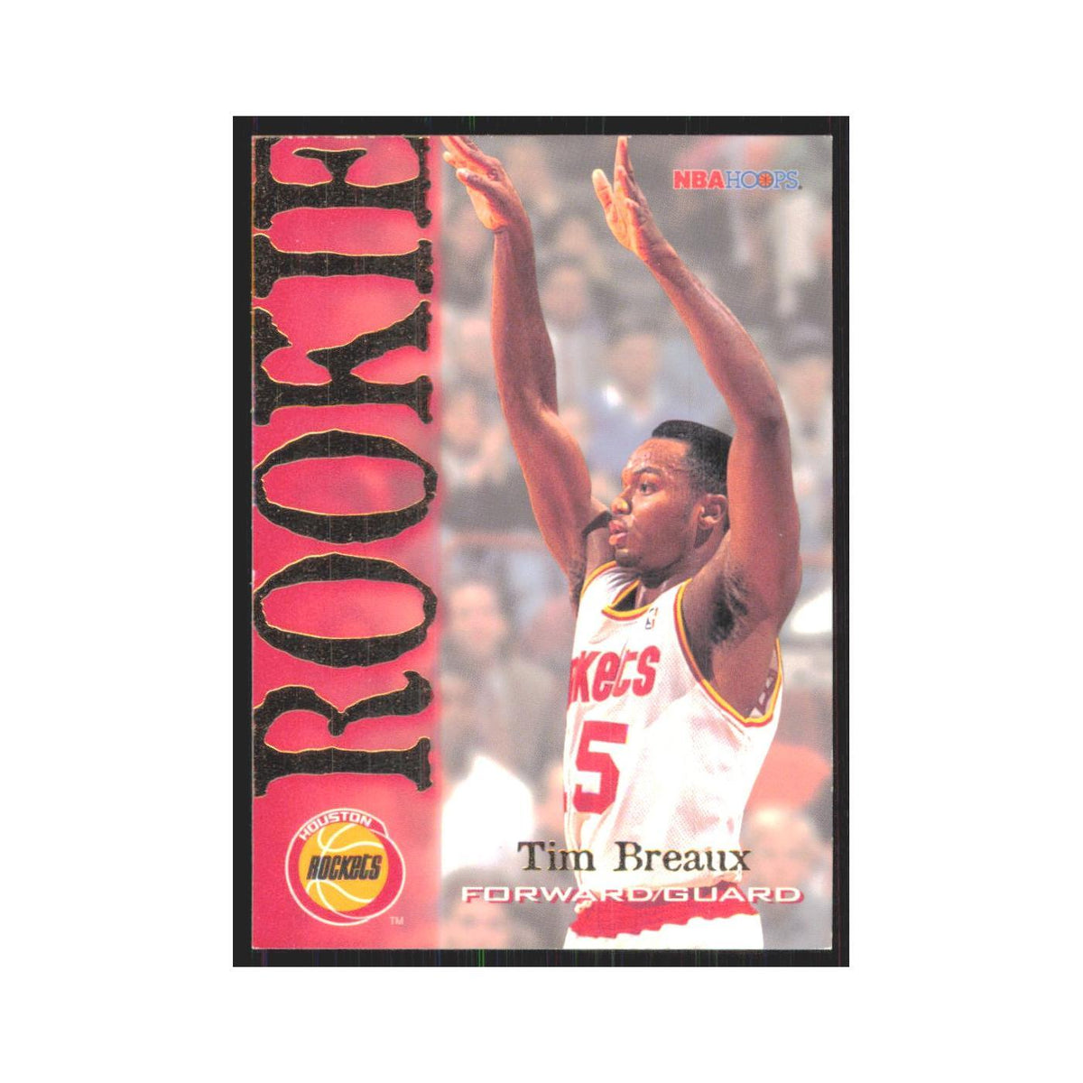 1994 NBA Hoops Tim Breaux RC Rockets #330