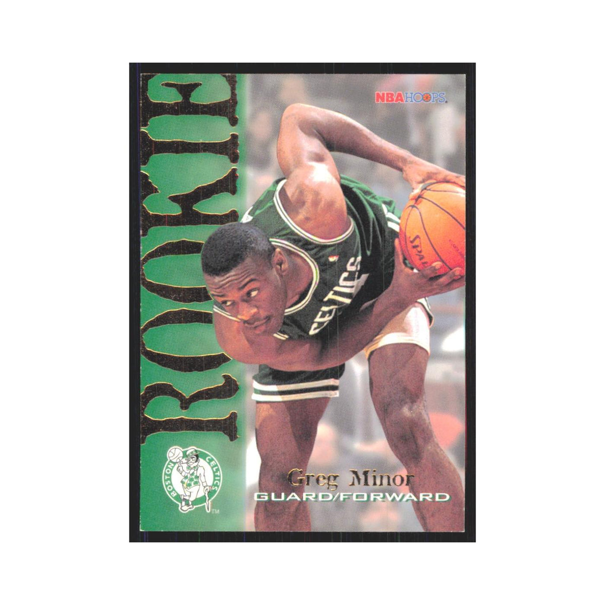 1994 NBA Hoops Greg Minor RC Celtics #307