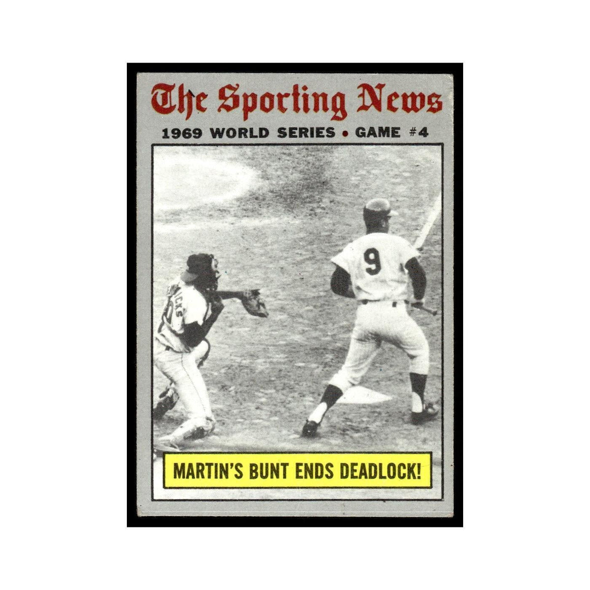 1970 Topps (Damaged) Martin's Bunt Ends Deadlock! #308