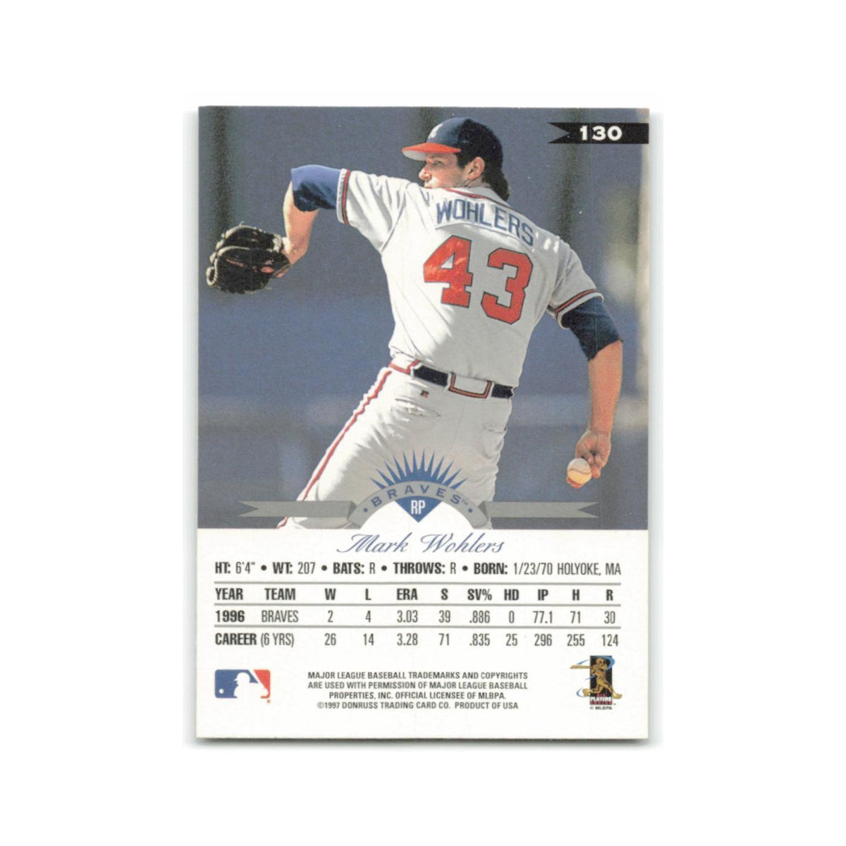 Mark Wohlers 1997 Leaf #130 Atlanta Braves Baseball Card NM