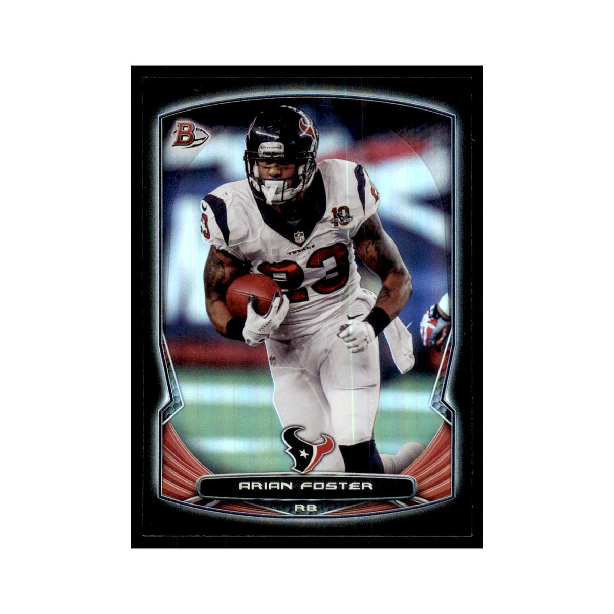 2014 Bowman Foil Arian Foster Football Cards #108