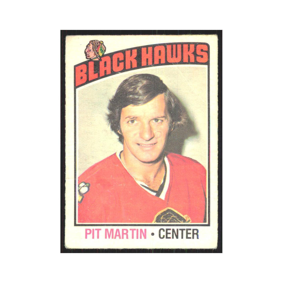 1976 O-Pee-Chee Pit Martin (small crease) Chicago Blackhawks #76
