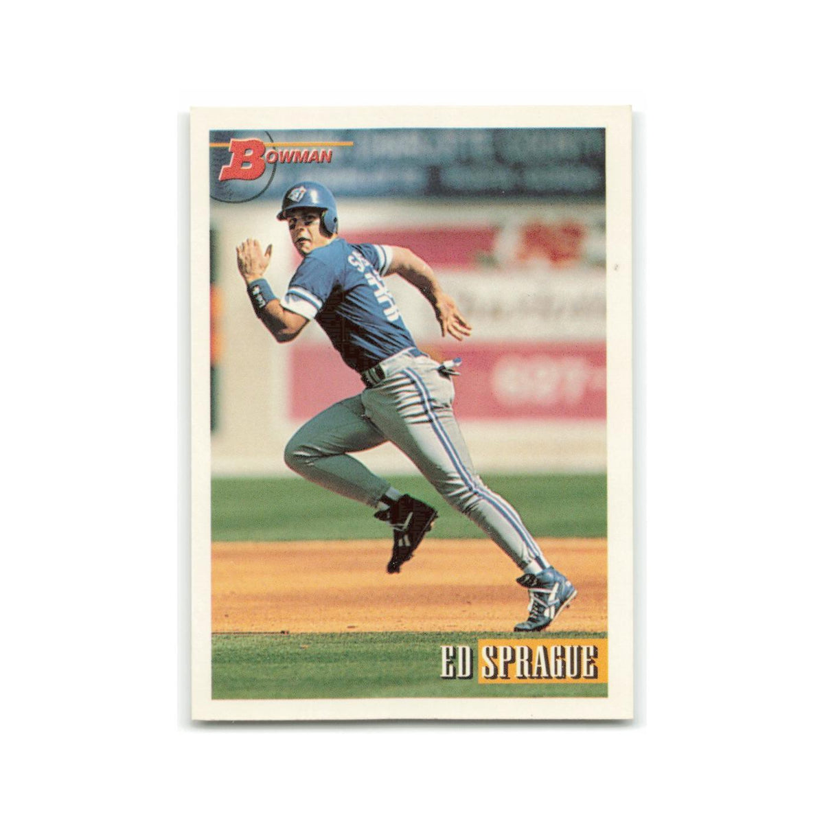 Ed Sprague 1993 Bowman #491 Toronto Blue Jays Baseball Card NM