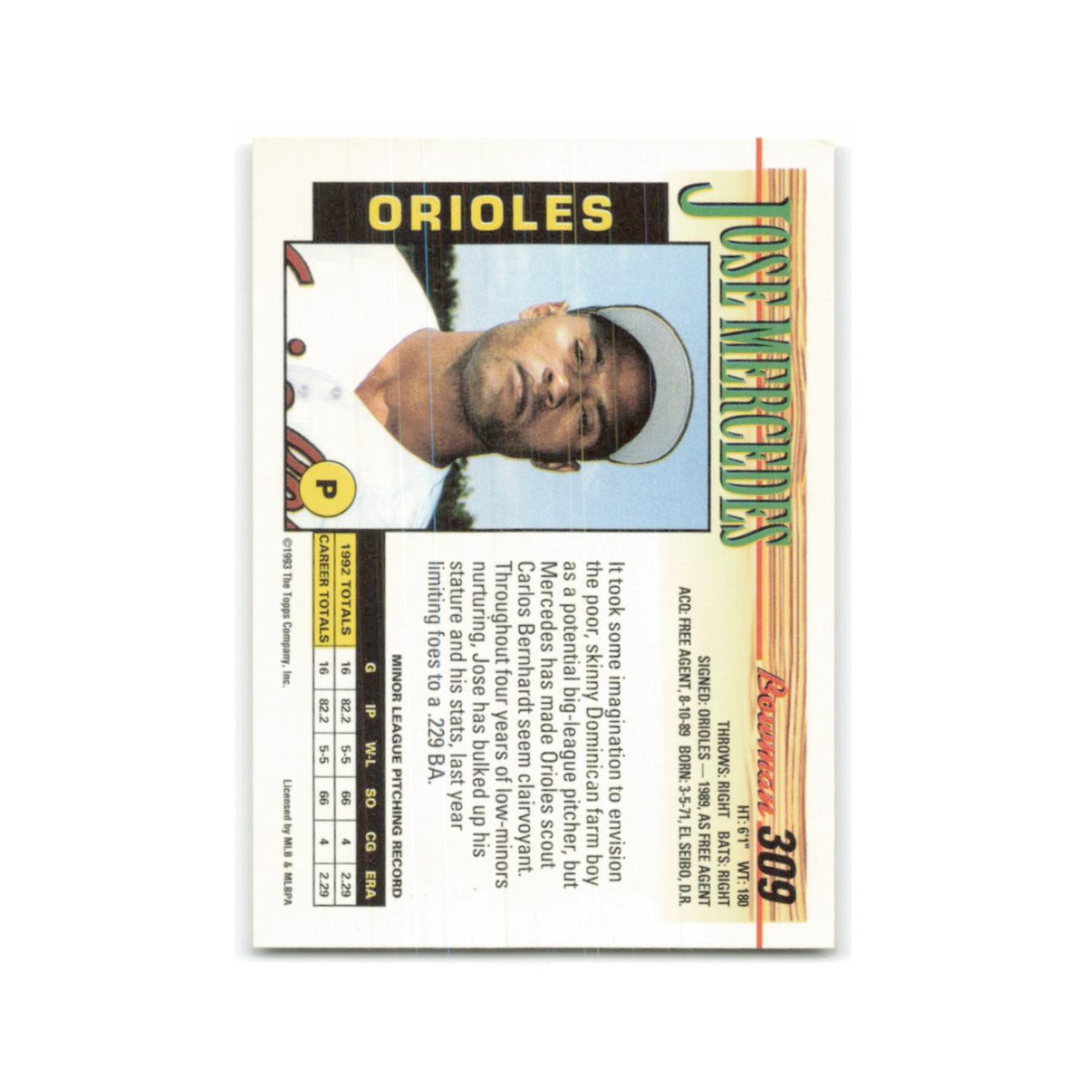 Jose Mercedes Rookie 1993 Bowman #309 Baltimore Orioles Baseball Card NM