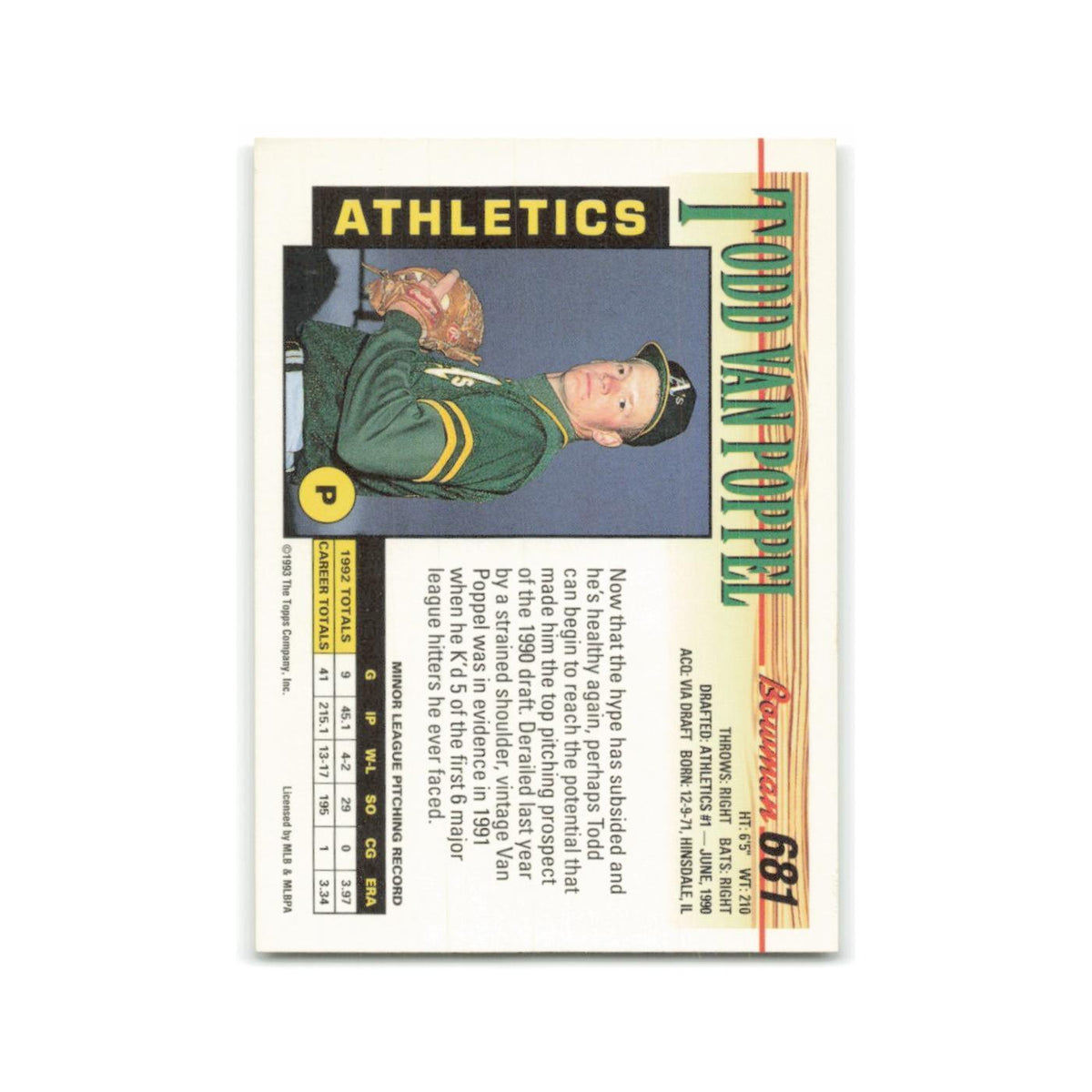Todd Van Poppel 1993 Bowman #681 Oakland Athletics Baseball Card NM