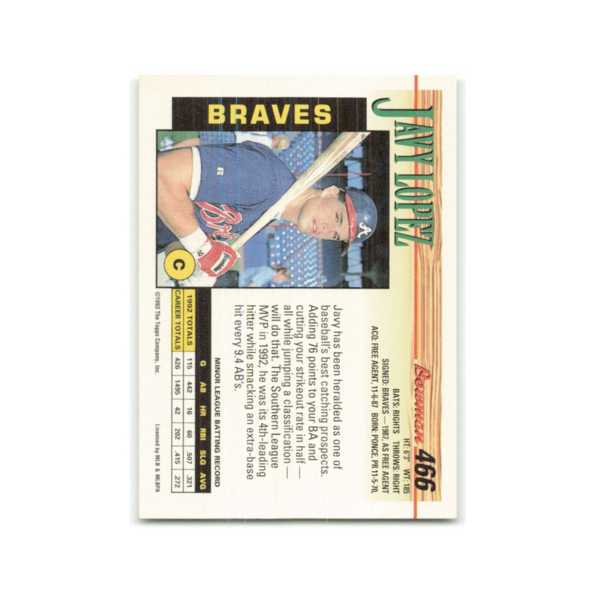 Javy Lopez 1993 Bowman #466 Atlanta Braves Baseball Card NM