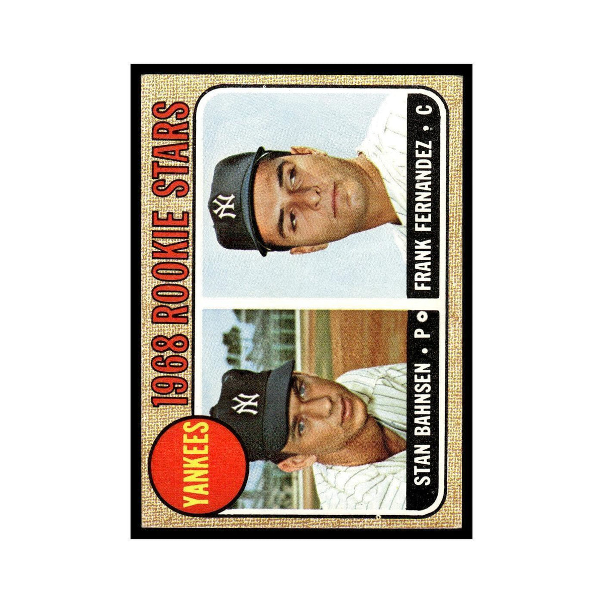 1968 Topps Stan Bahnsen/Frank Fernandez RC Yankees #214