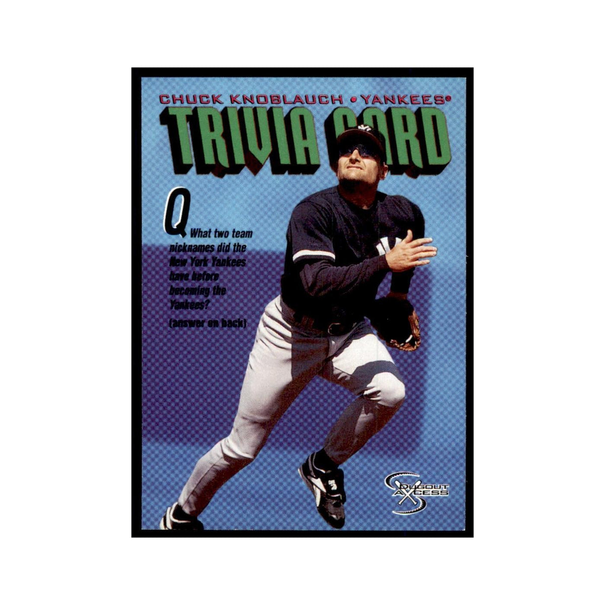1998 SkyBox Dugout Axcess Chuck Knoblauch Baseball Cards #146