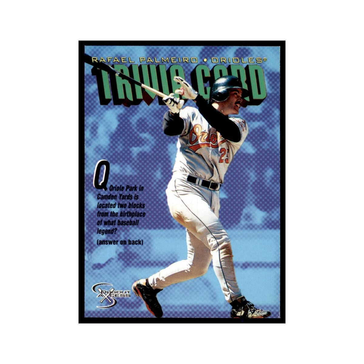 1998 SkyBox Dugout Axcess Rafael Palmeiro Baseball Cards #145