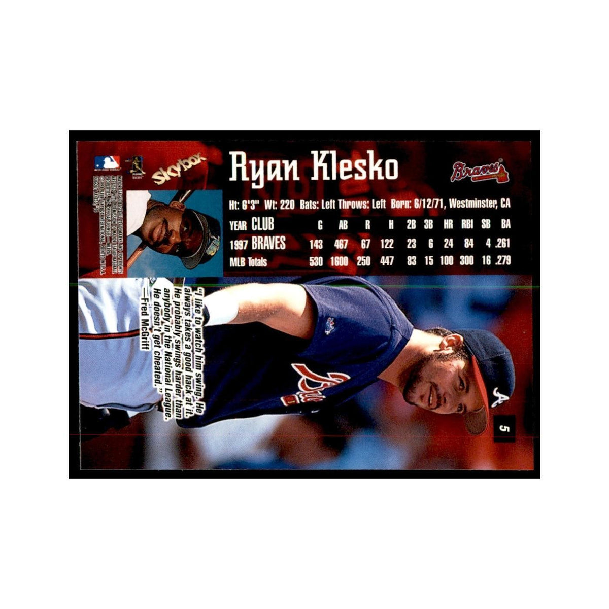 1998 SkyBox Dugout Axcess Ryan Klesko Baseball Cards #5