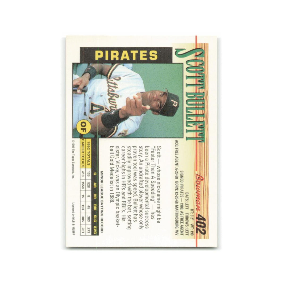 Scott Bullett 1993 Bowman #402 Pittsburgh Pirates Baseball Card NM