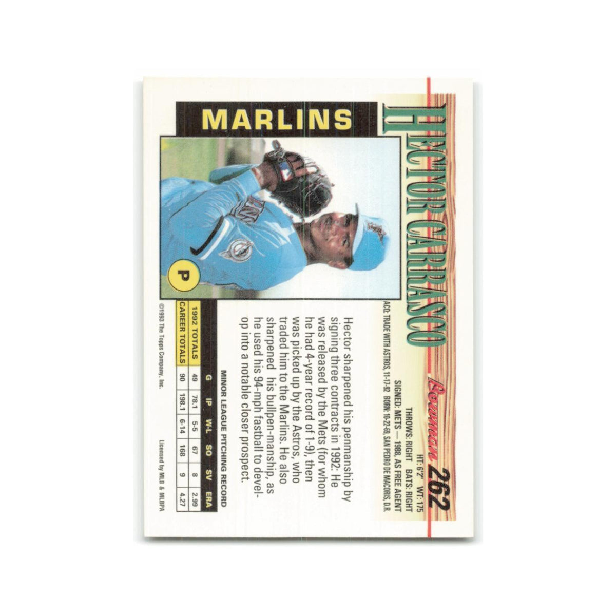 Hector Carrasco Rookie 1993 Bowman #262 Florida Marlins Baseball Card NM