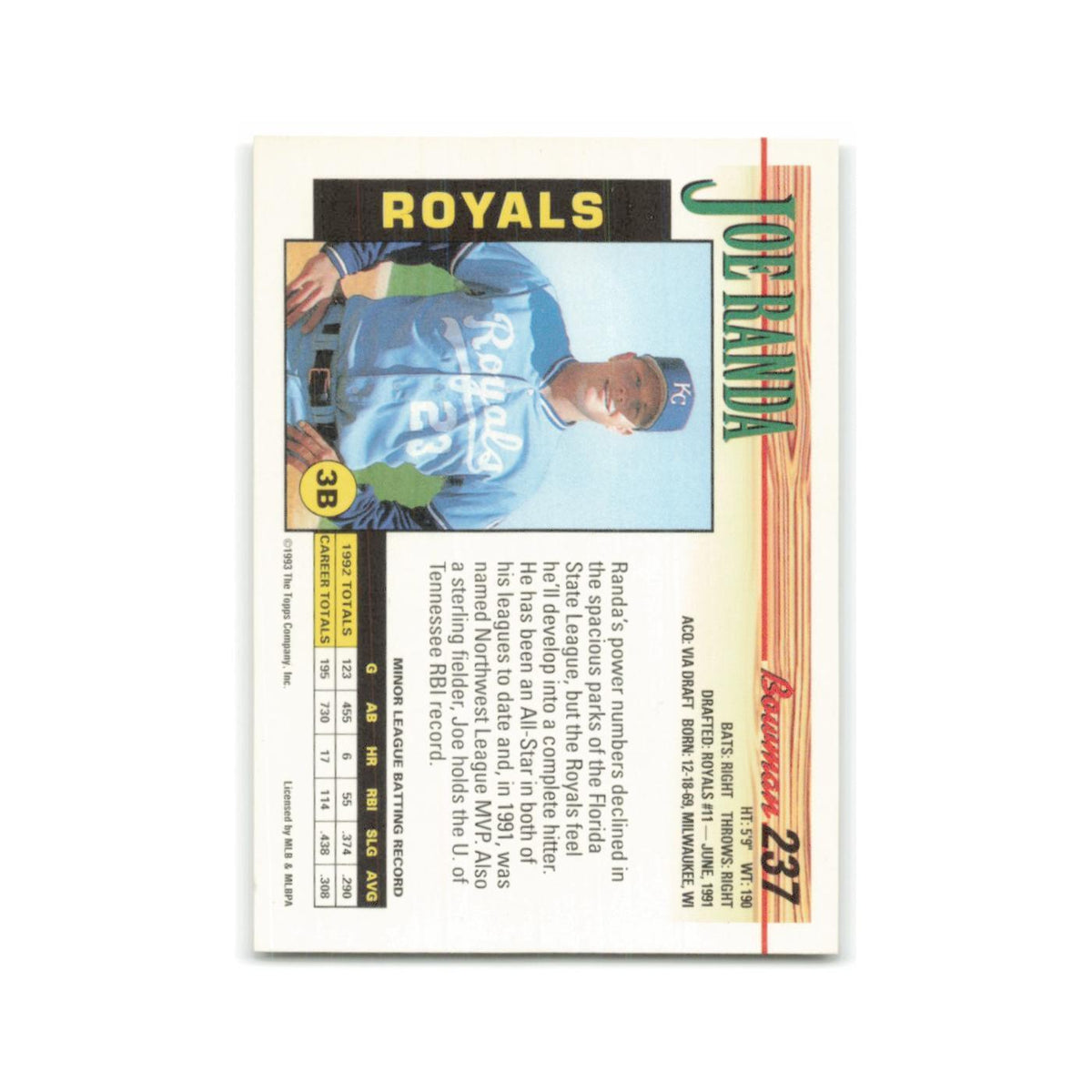 Joe Randa 1993 Bowman #237 Kansas City Royals Baseball Card NM