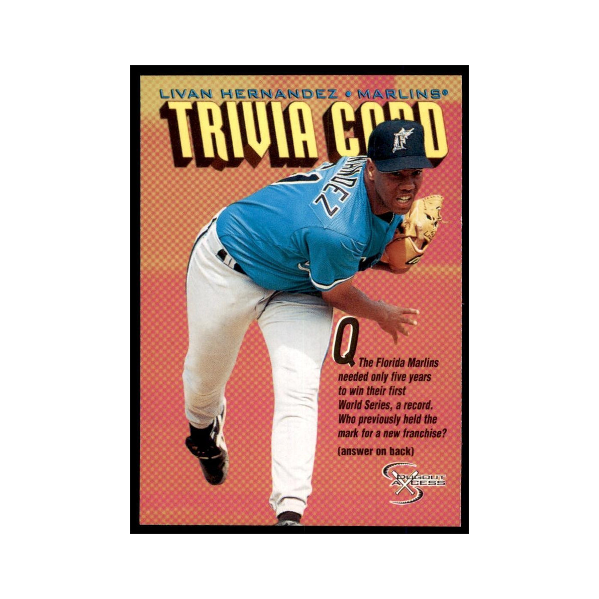1998 SkyBox Dugout Axcess Livan Hernandez Baseball Cards #142