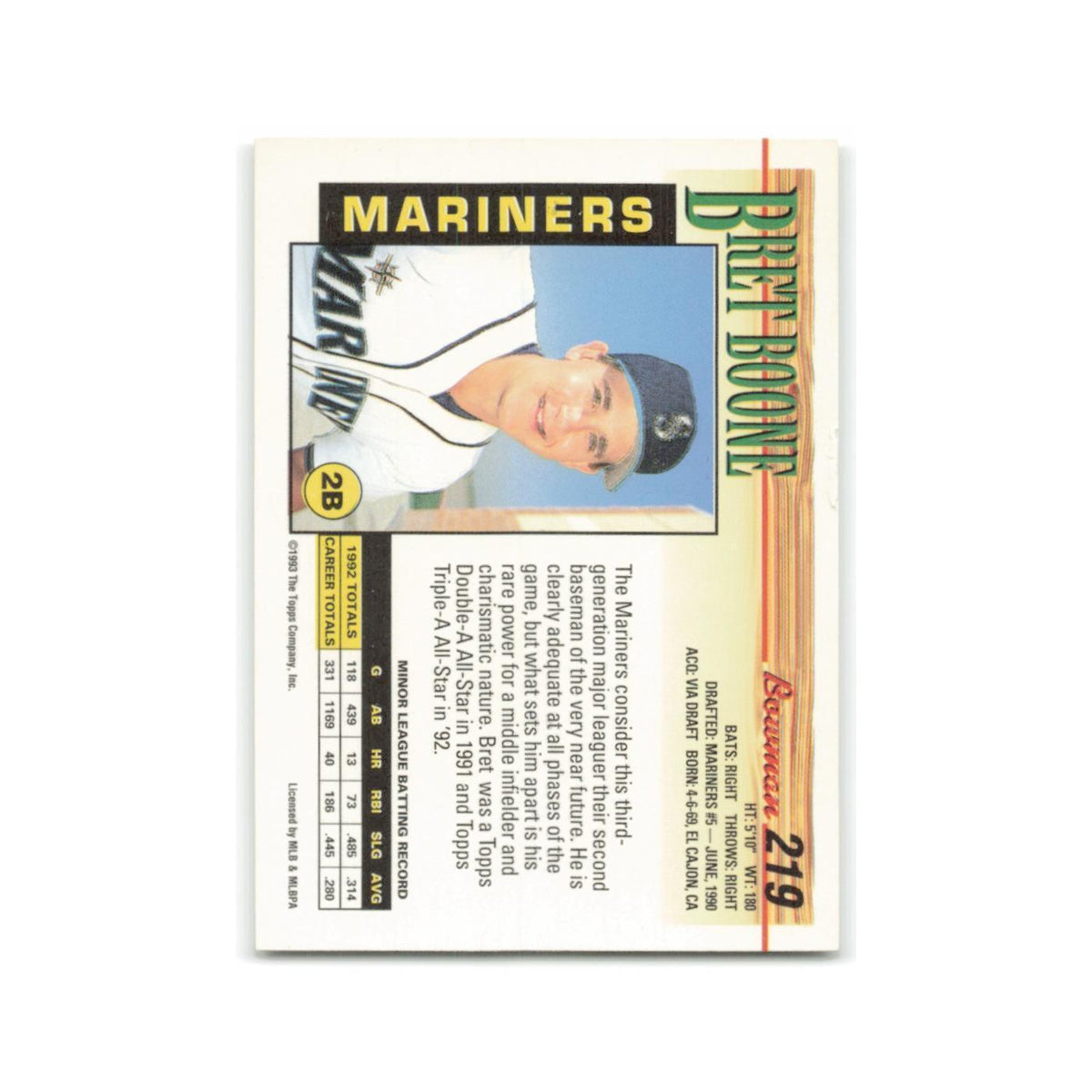 Bret Boone 1993 Bowman #219 Seattle Mariners Baseball Card NM