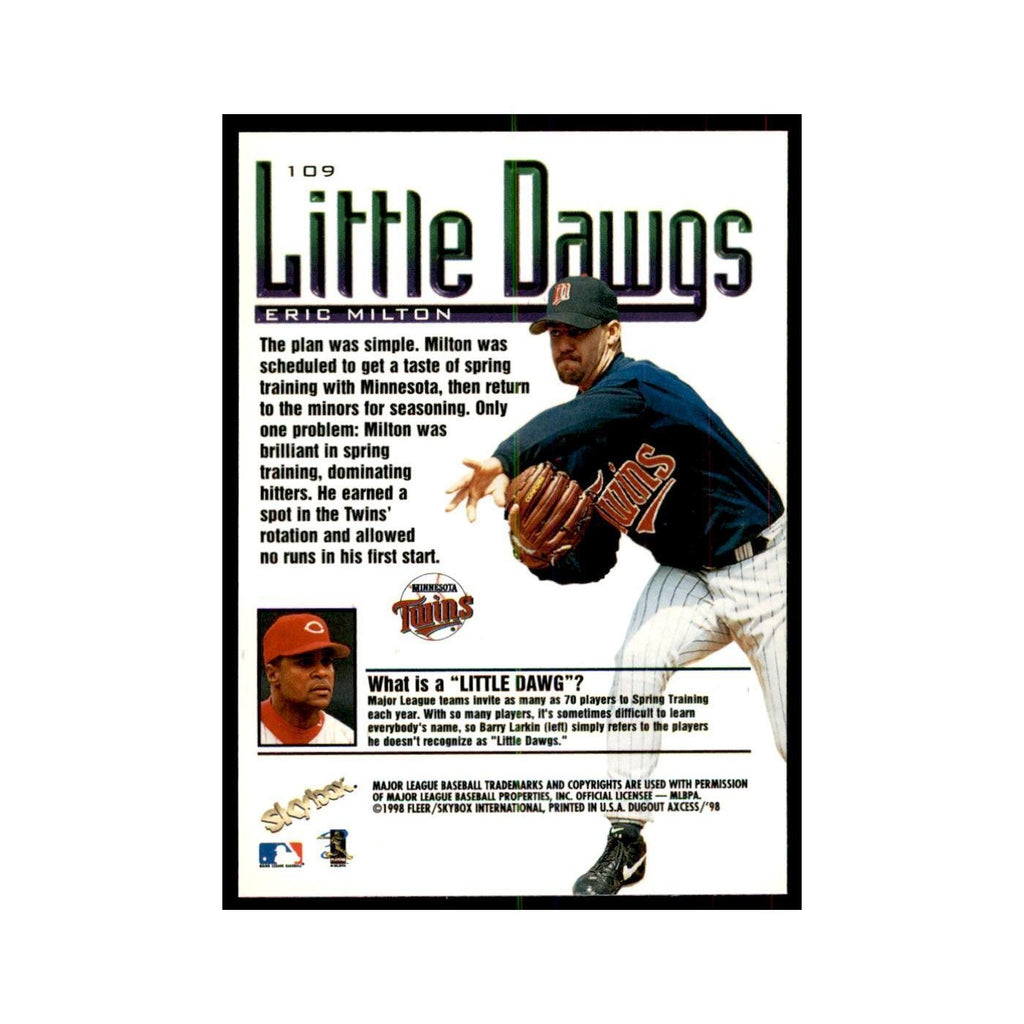 1998 SkyBox Dugout Axcess Eric Milton Baseball Cards #109