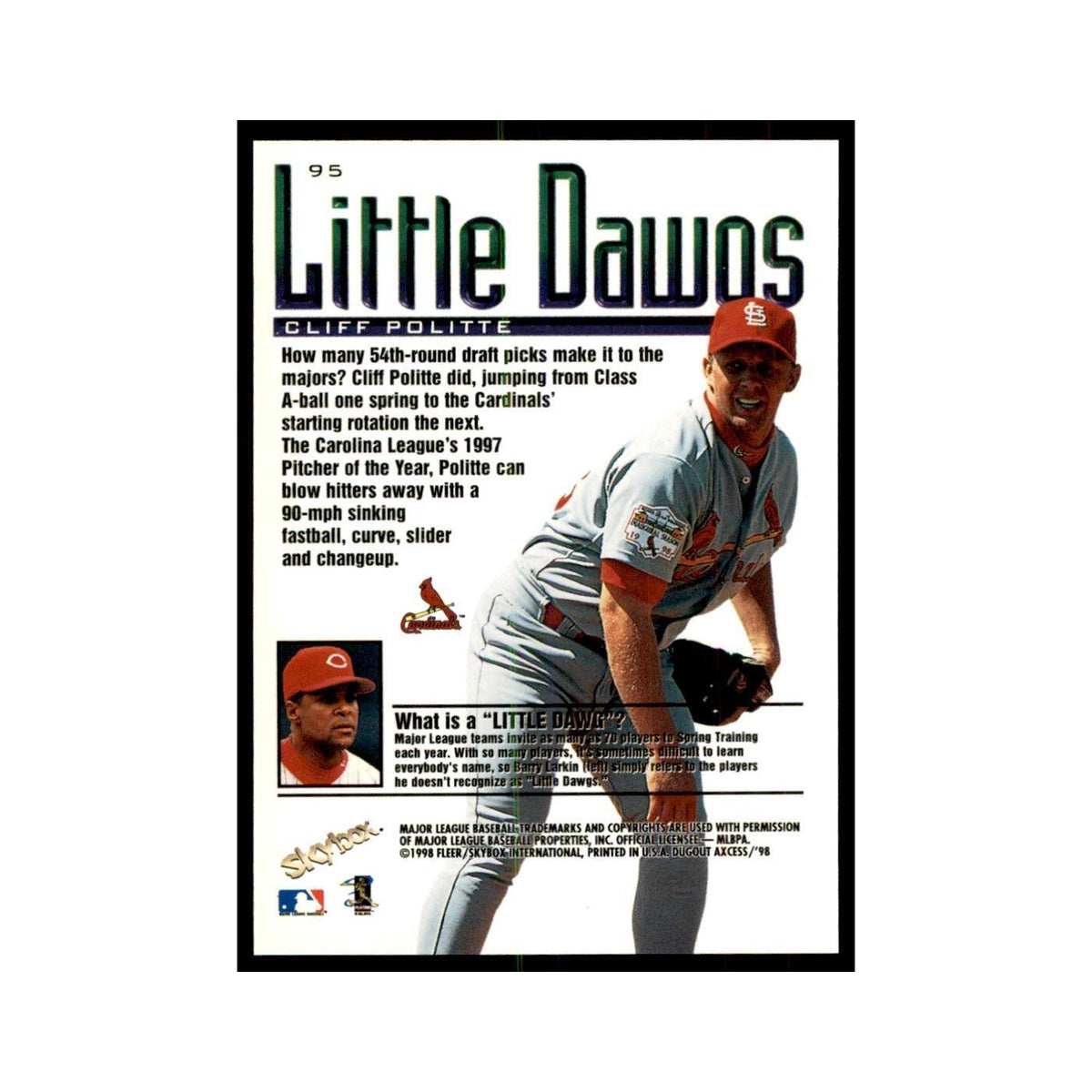 1998 SkyBox Dugout Axcess Cliff Politte Baseball Cards #95