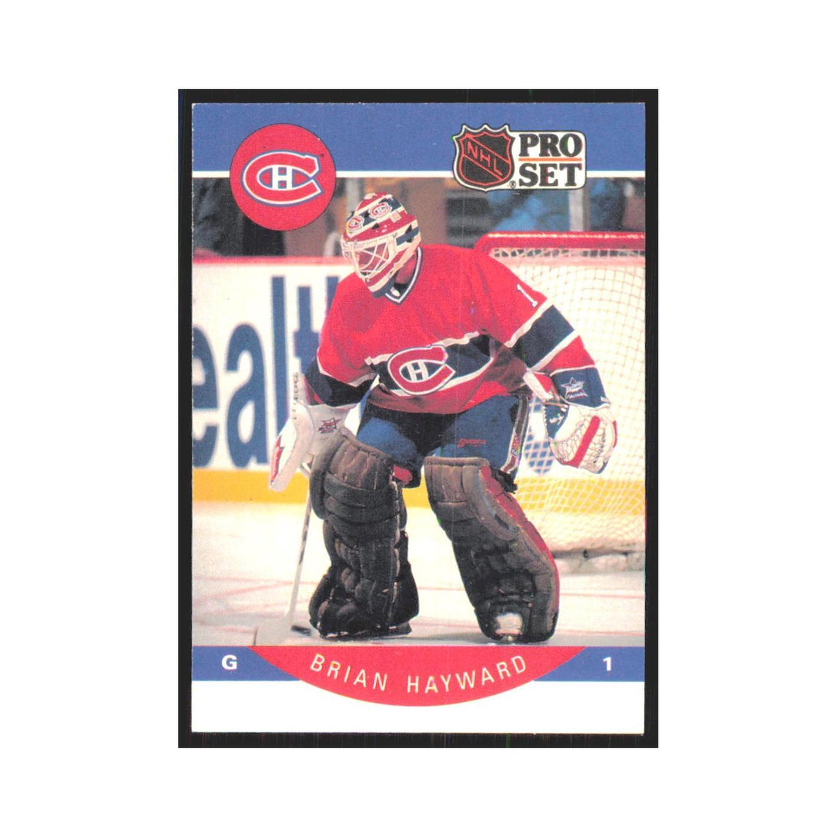 1990 Pro Set Brian Hayward Montreal Canadiens #150