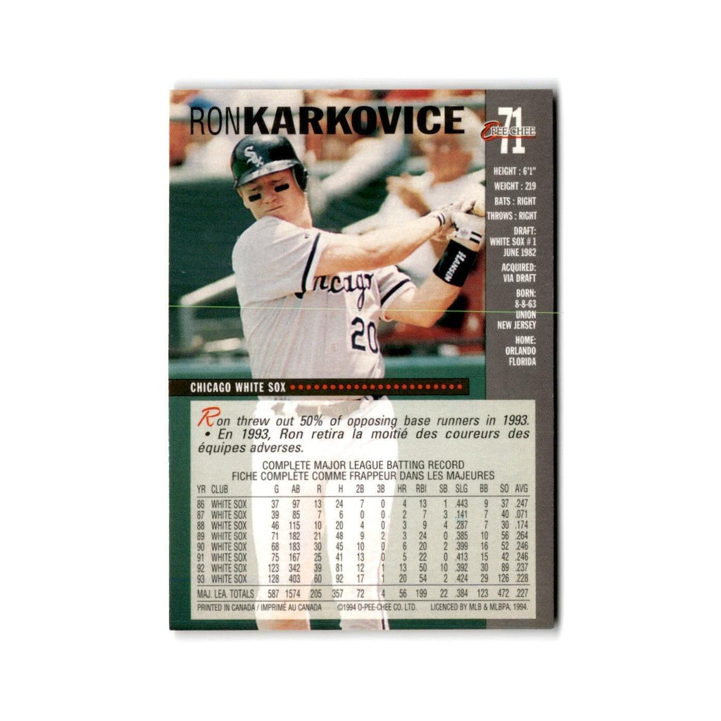 Ron Karkovice 1994 O-Pee-Chee #71 Chicago White Sox Baseball Card NM