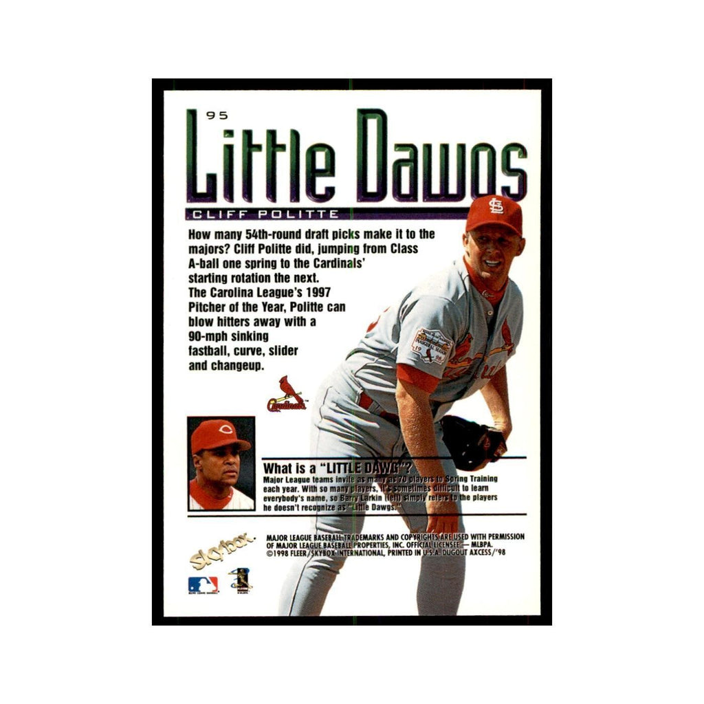 1998 SkyBox Dugout Axcess Cliff Politte Baseball Cards #95