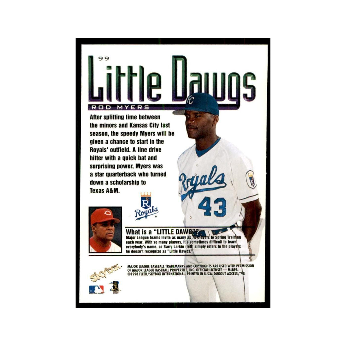 1998 SkyBox Dugout Axcess Rod Myers Baseball Cards #99