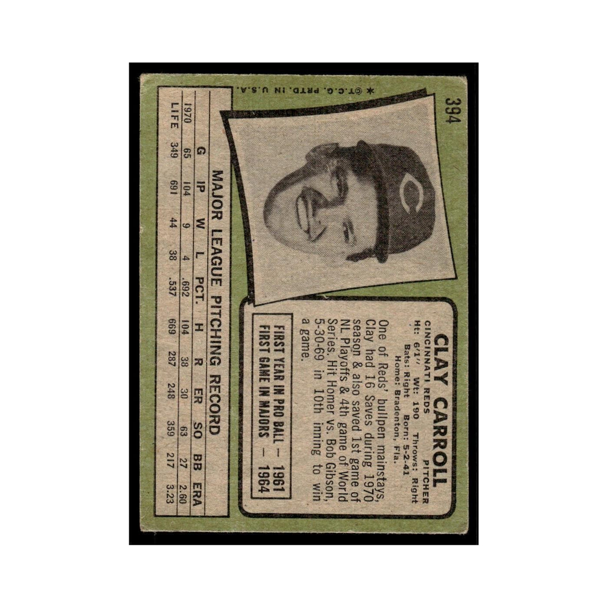 1971 Topps (Damaged) Clay Carroll Reds #394