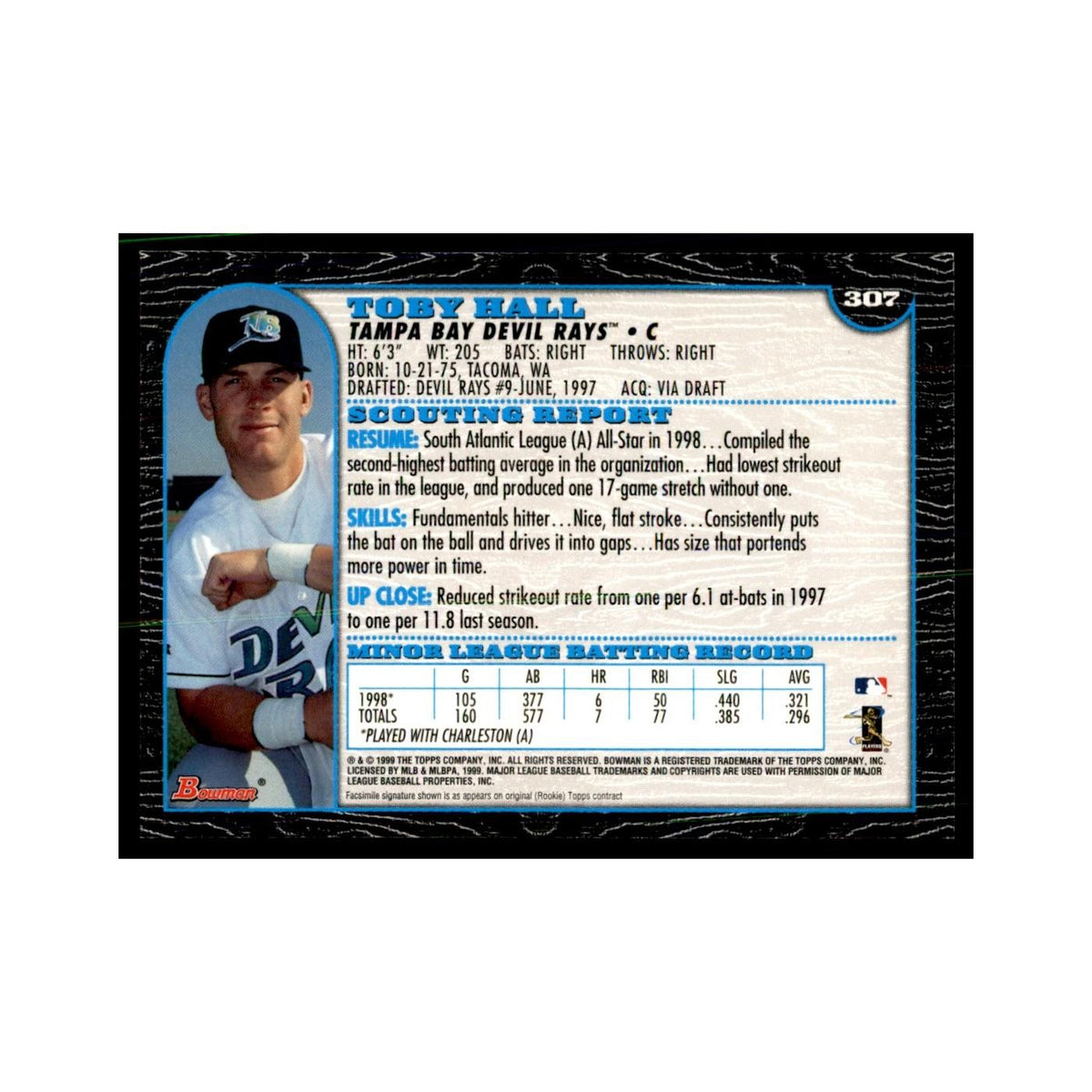 1999 Bowman Toby Hall Baseball Cards #307