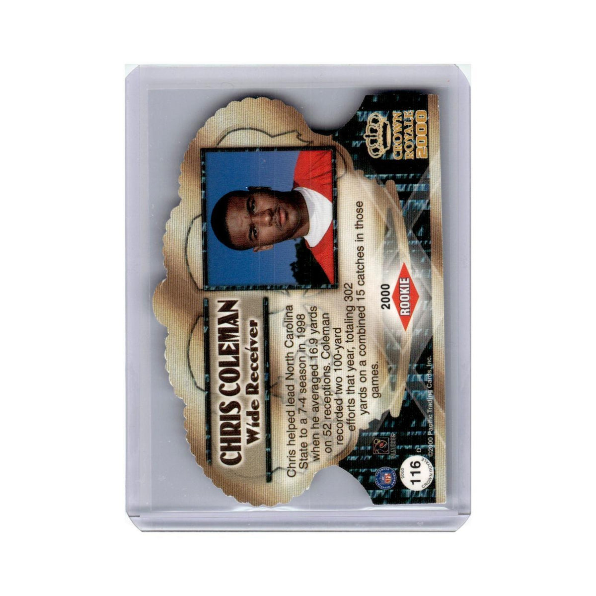 Chris Coleman Rookie #/499 2000 Pacific Crown Royale #116 NC State Wolfpack NM