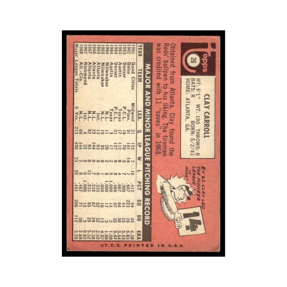 1969 Topps (Damaged) Clay Carroll Reds #26