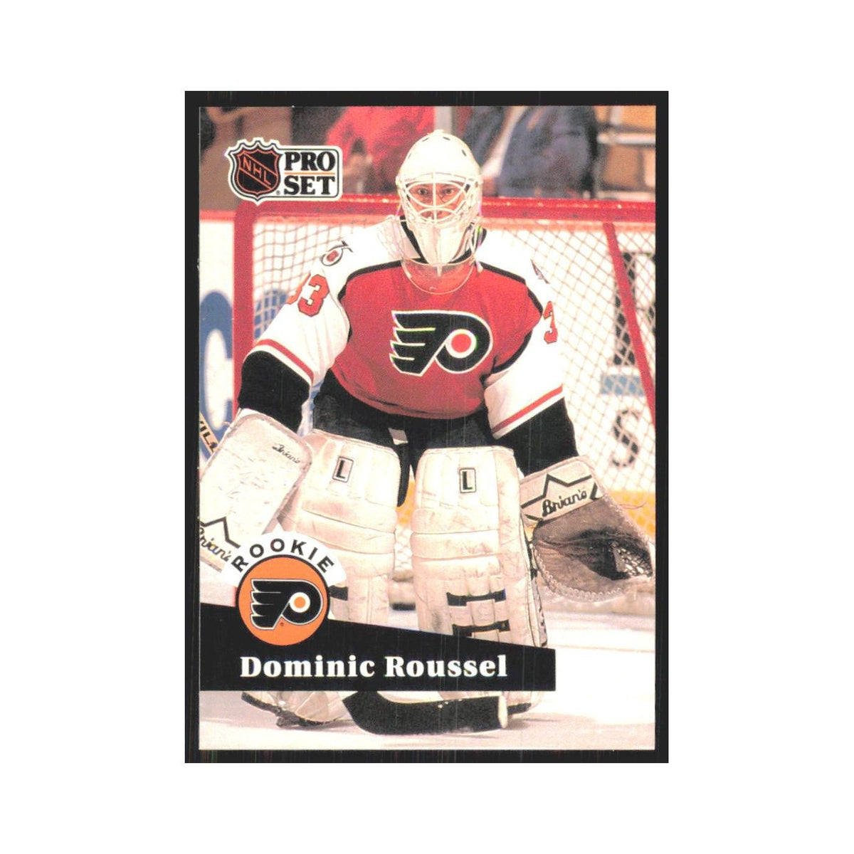 1991 Pro Set Dominic Roussel RC Philadelphia Flyers #552