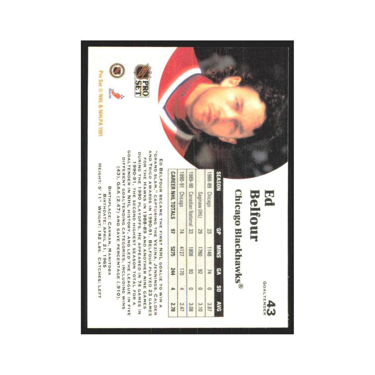 1991 Pro Set Ed Belfour Chicago Blackhawks #43