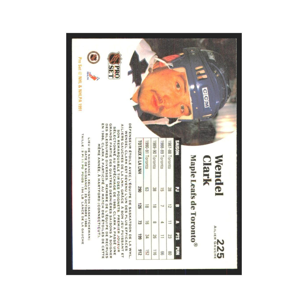1991 Pro Set Wendel Clark Toronto Maple Leafs #225
