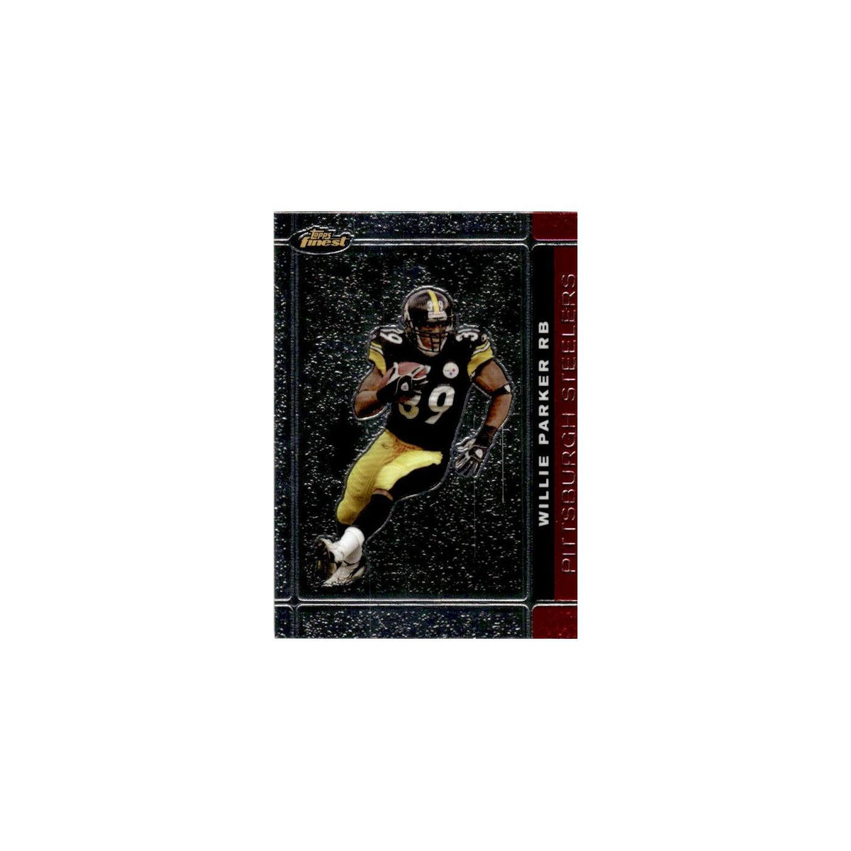 Willie Parker 2007 Topps Finest #25 Football Card NM
