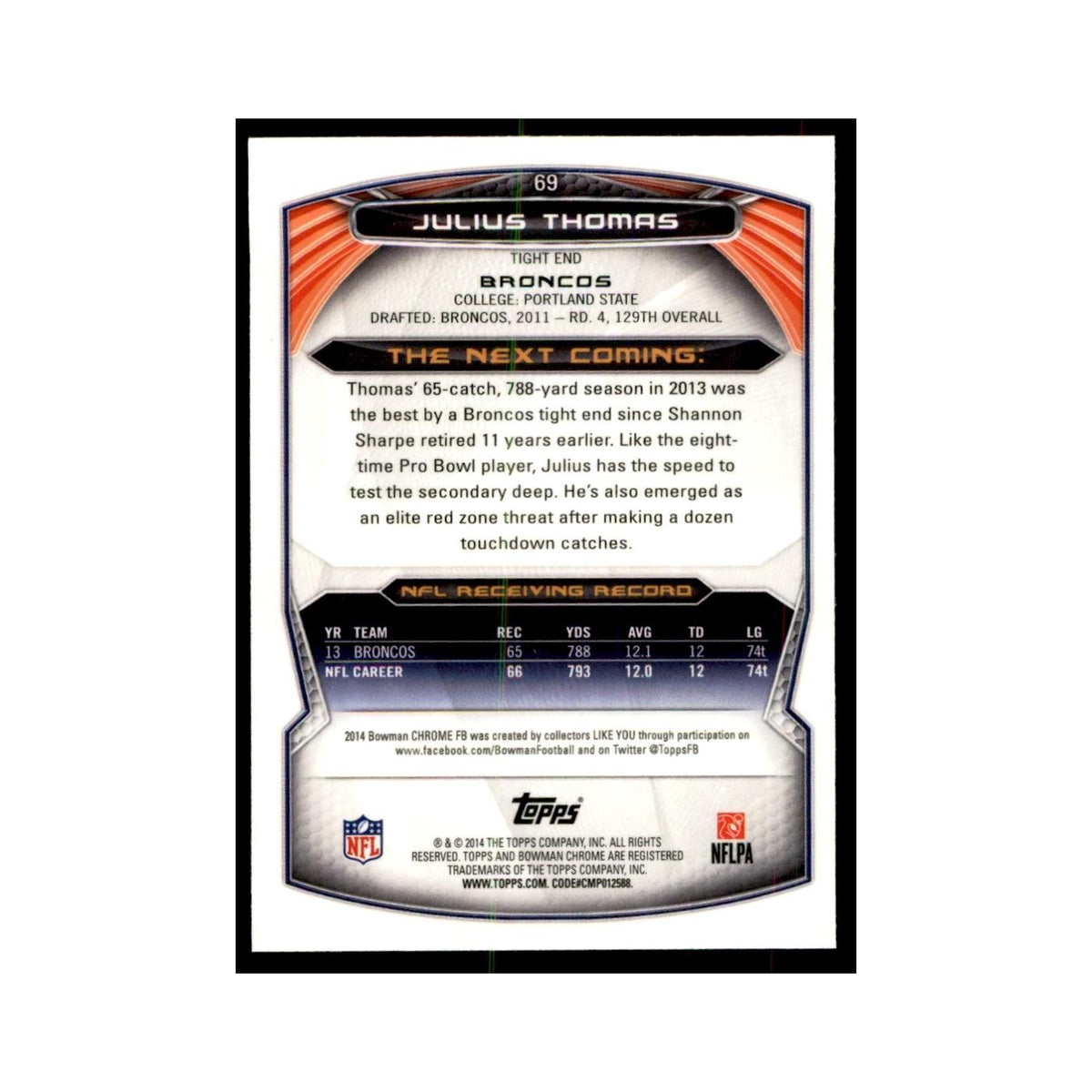 2014 Bowman Chrome Julius Thomas Football Cards #69