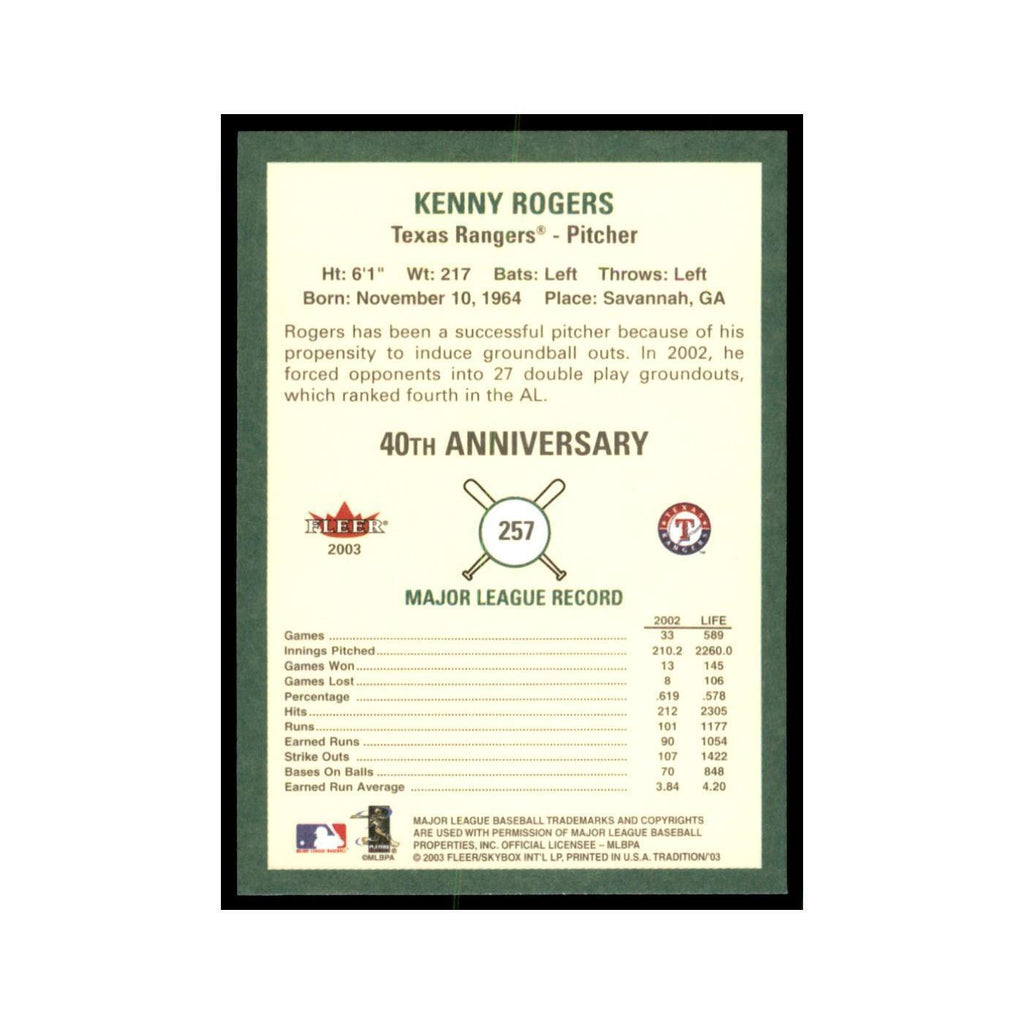 2003 Fleer Tradition Kenny Rogers Baseball Cards #257