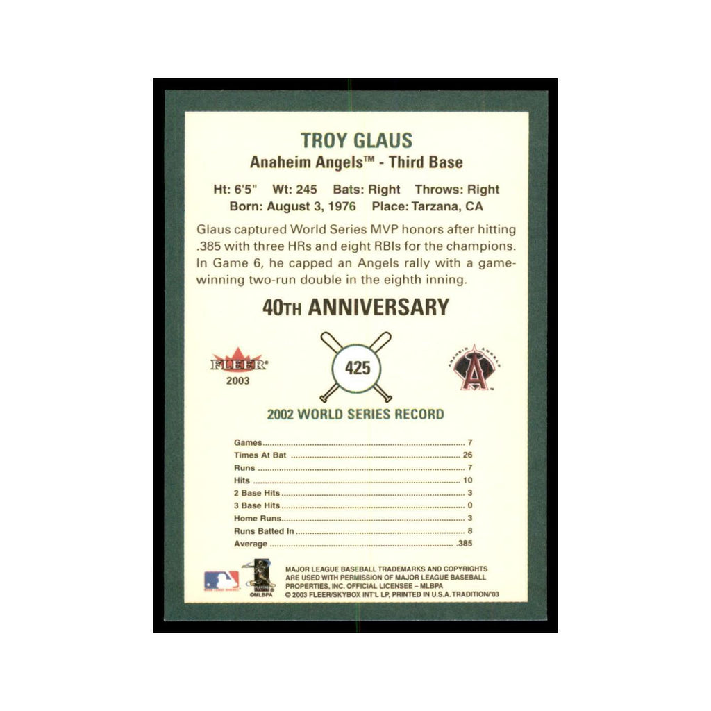 2003 Fleer Tradition Troy Glaus Baseball Cards #425