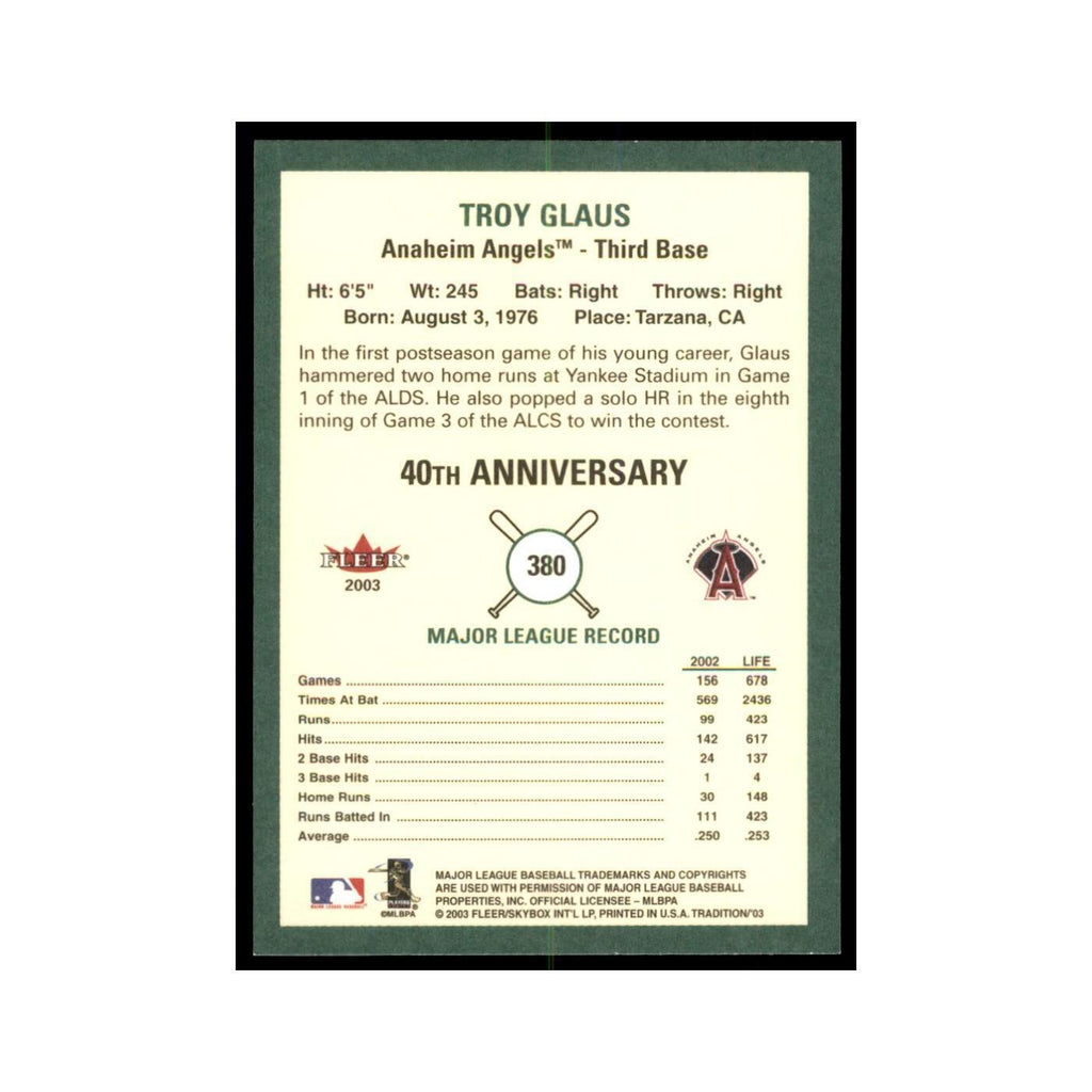 2003 Fleer Tradition Troy Glaus Baseball Cards #380