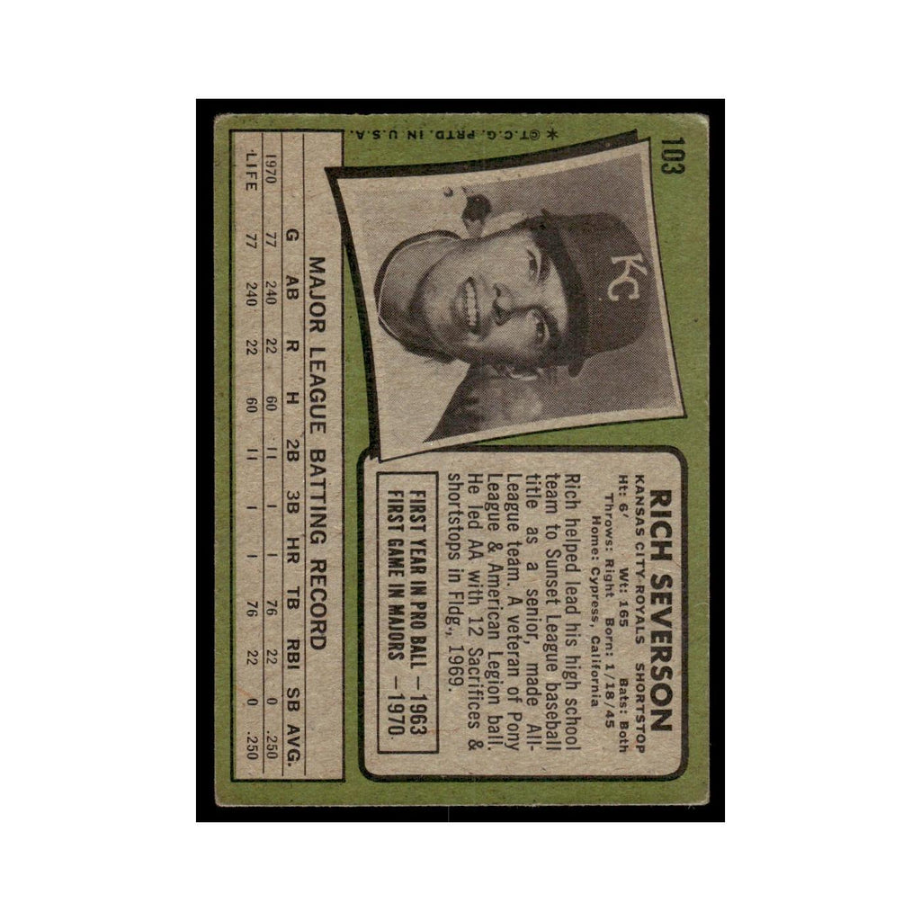 1971 Topps (Damaged) Rich Severson RC Royals #103