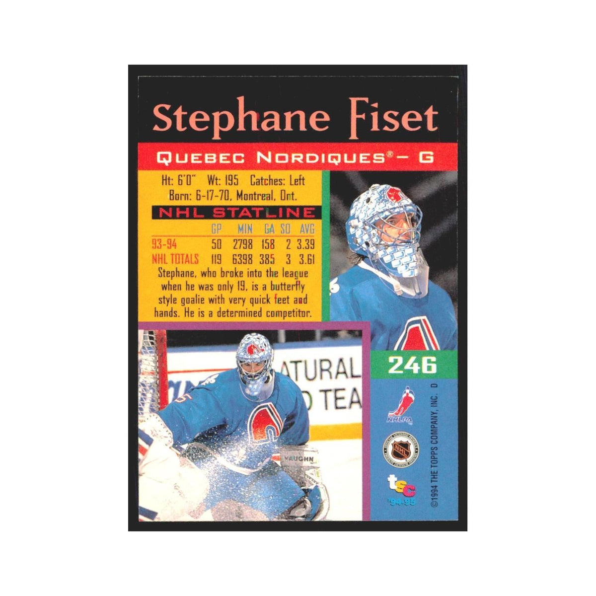 1994 Stadium Club Stephane Fiset Quebec Nordiques #246