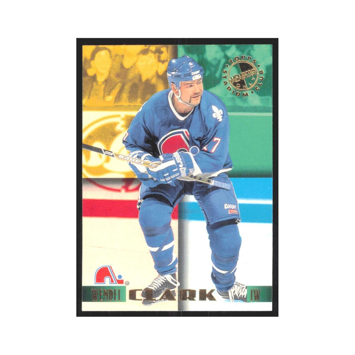 1995 Stadium Club Members Only Wendell Clark Quebec Nordiques #18