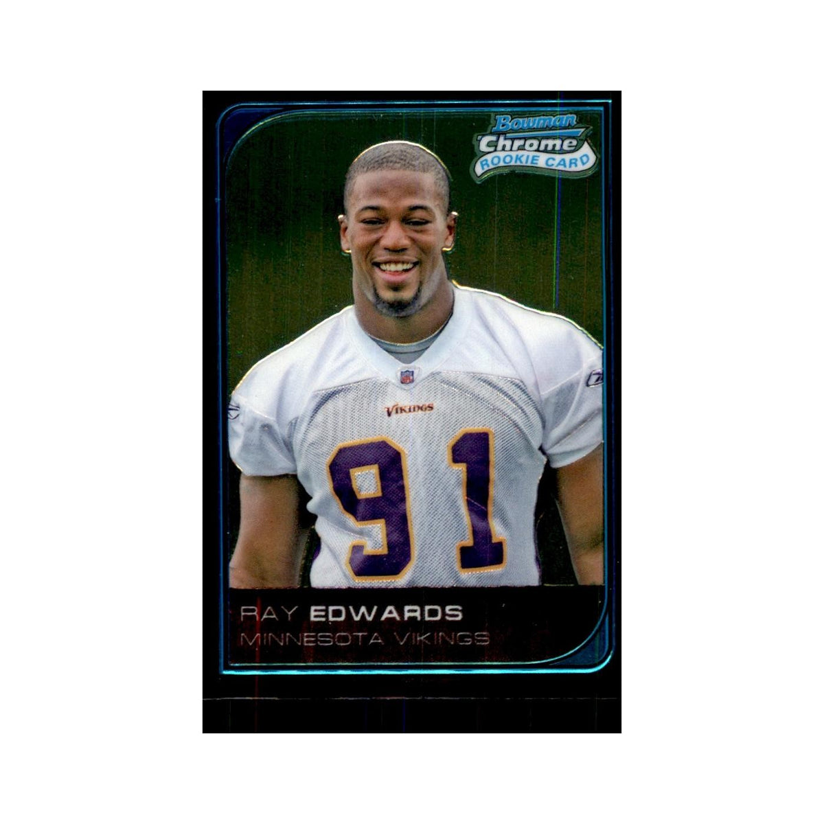 2006 Bowman Chrome Ray Edwards RC Football Cards #105