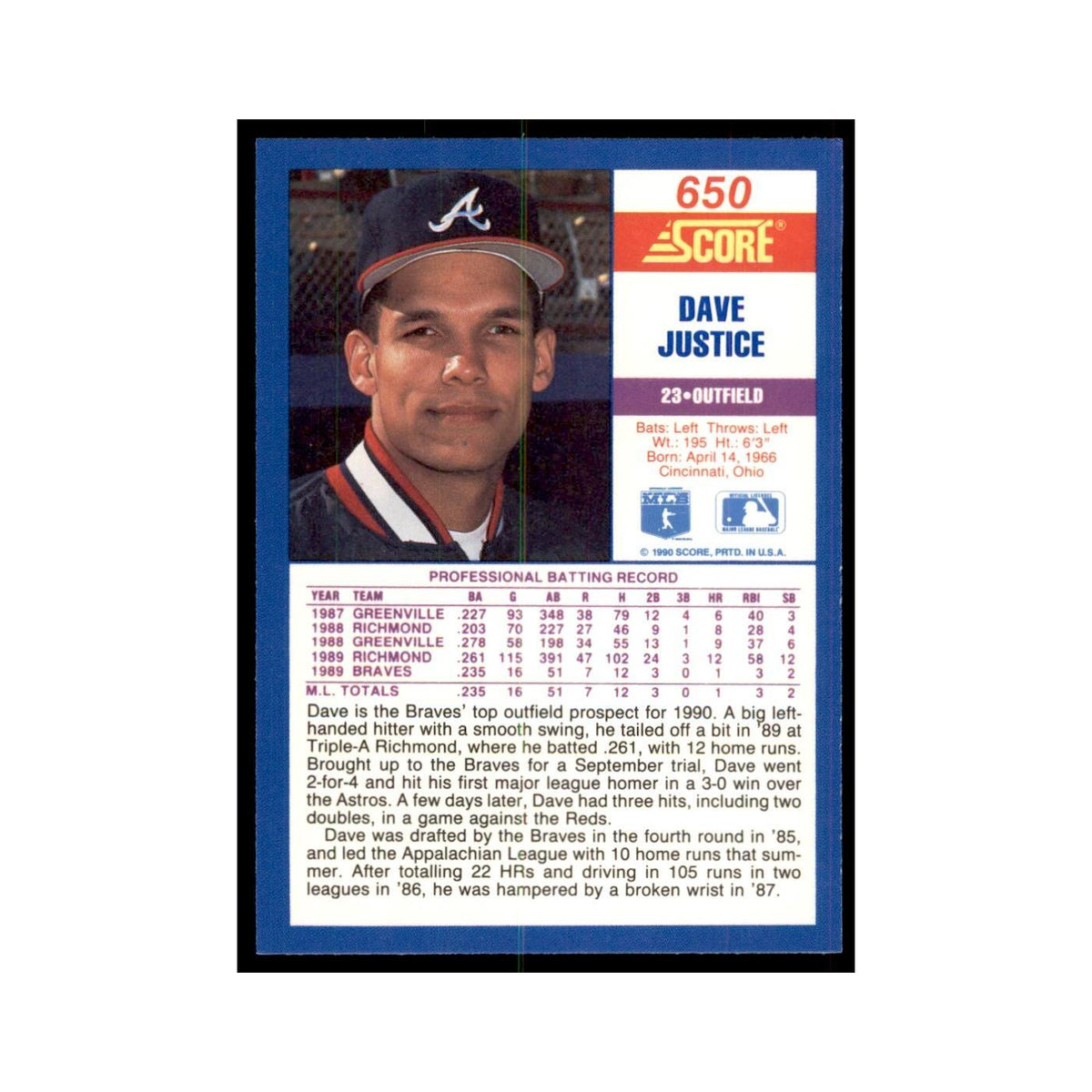 1990 Score Dave Justice RC Baseball Cards #650