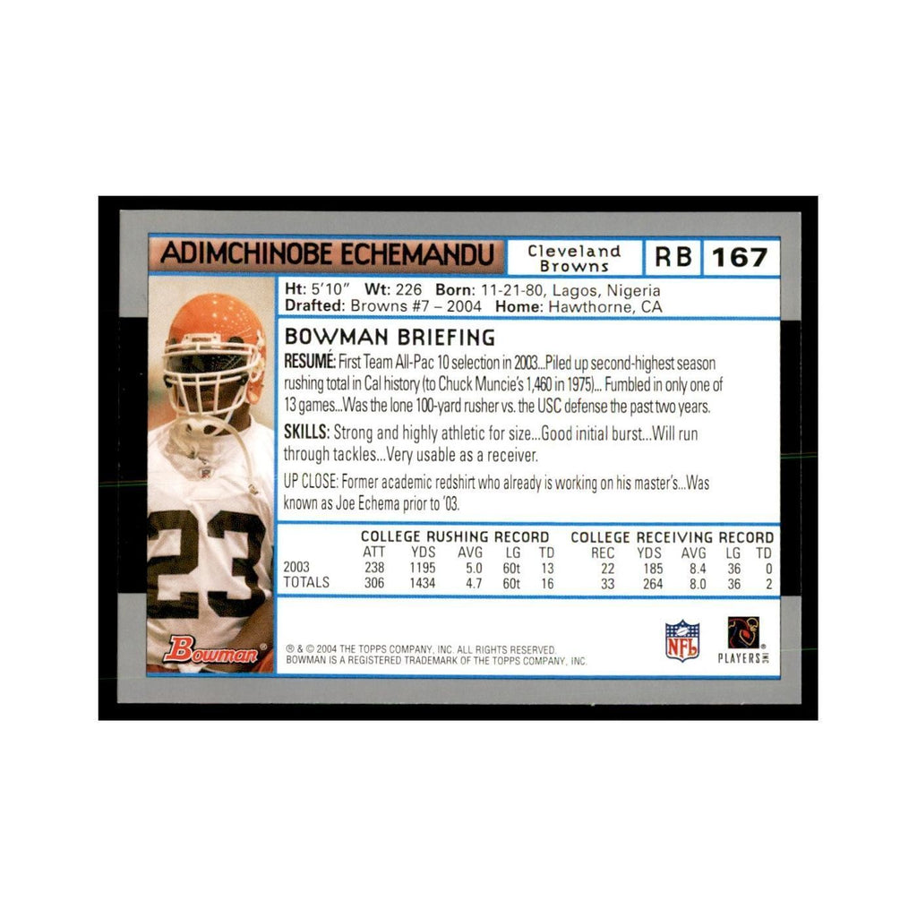 2004 Bowman Adimchinobe Echemandu RC Football Cards #167