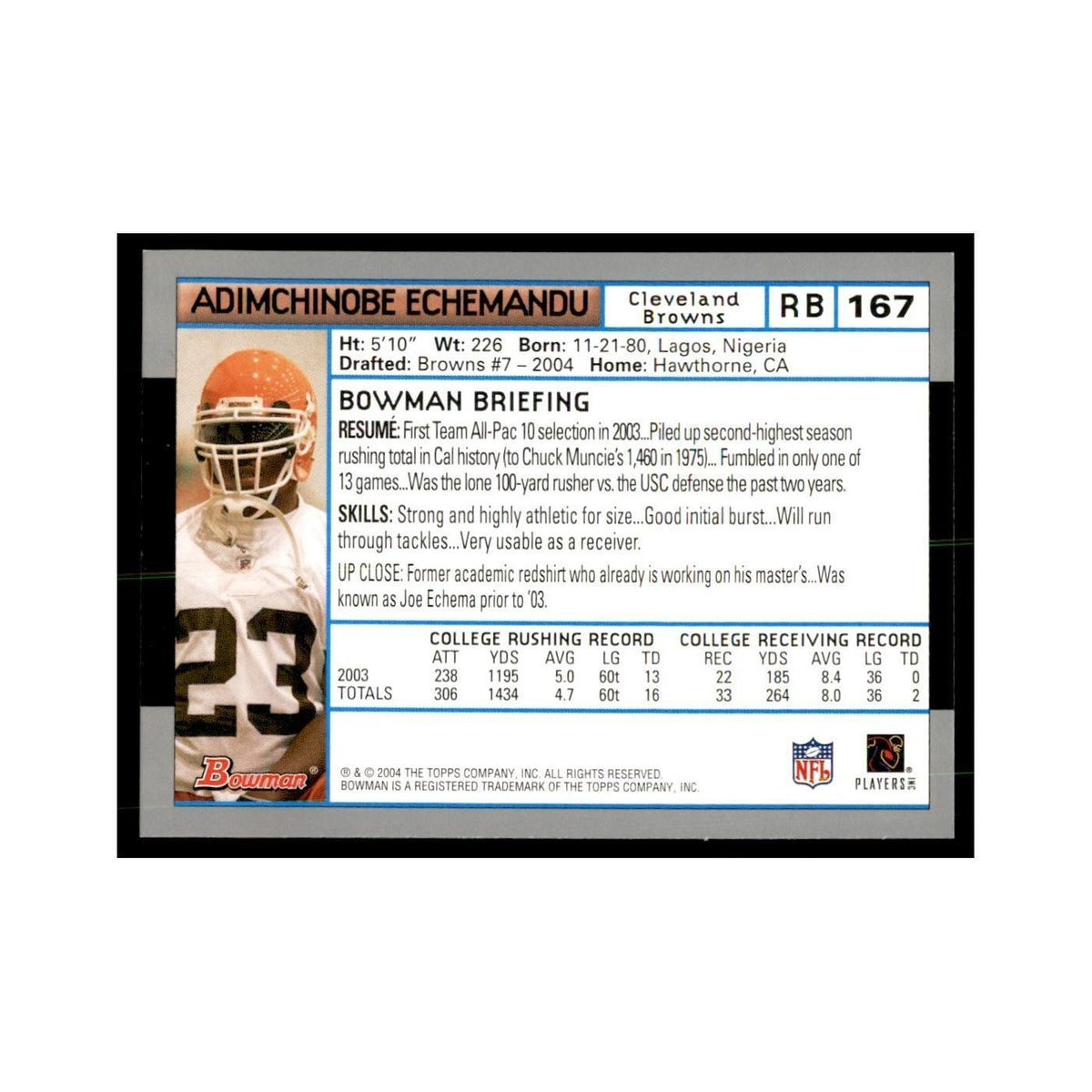 2004 Bowman Adimchinobe Echemandu RC Football Cards #167