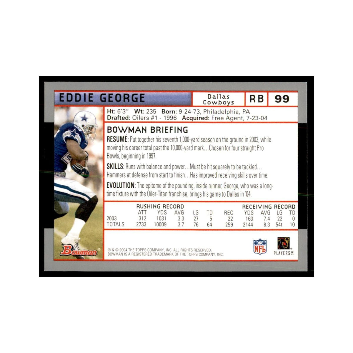 2004 Bowman Eddie George Football Cards #99