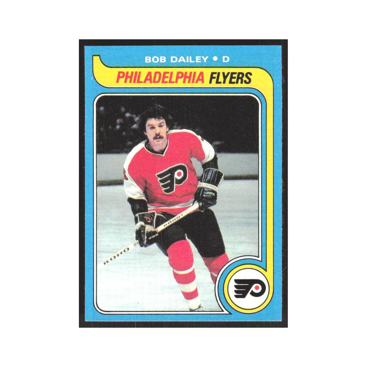 1979 Topps Bob Dailey Philadelphia Flyers #226