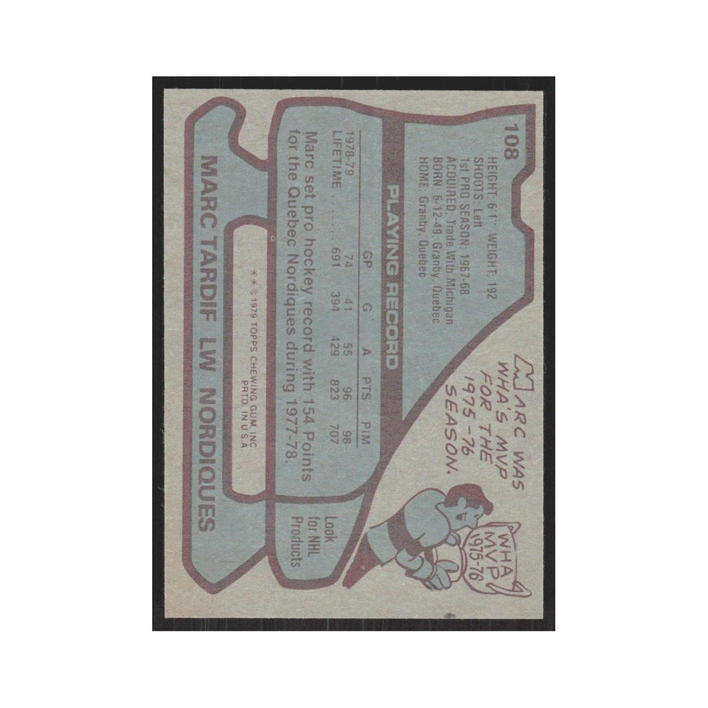1979 Topps Marc Tardif Quebec Nordiques #108