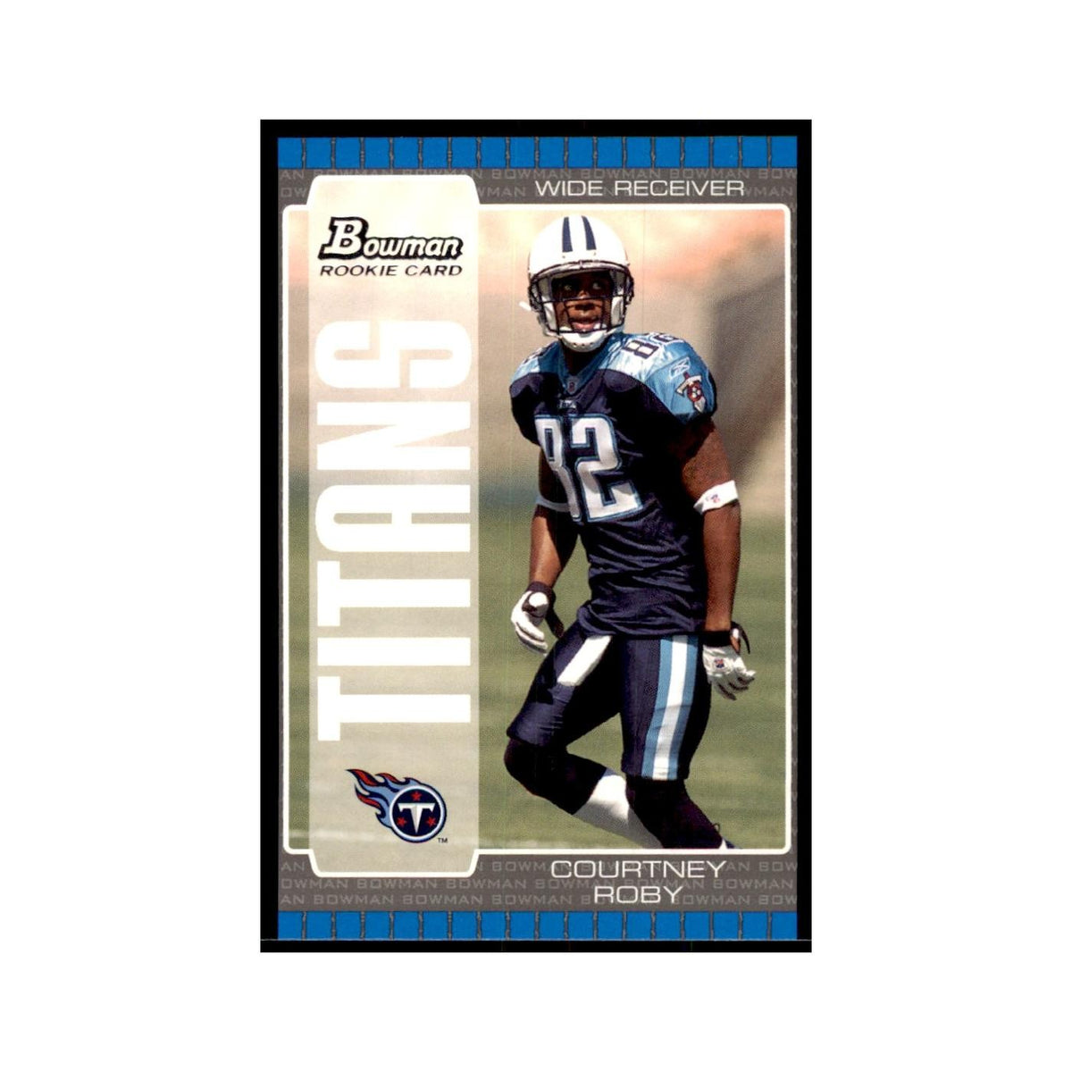 2005 Bowman Courtney Roby RC Football Cards #163