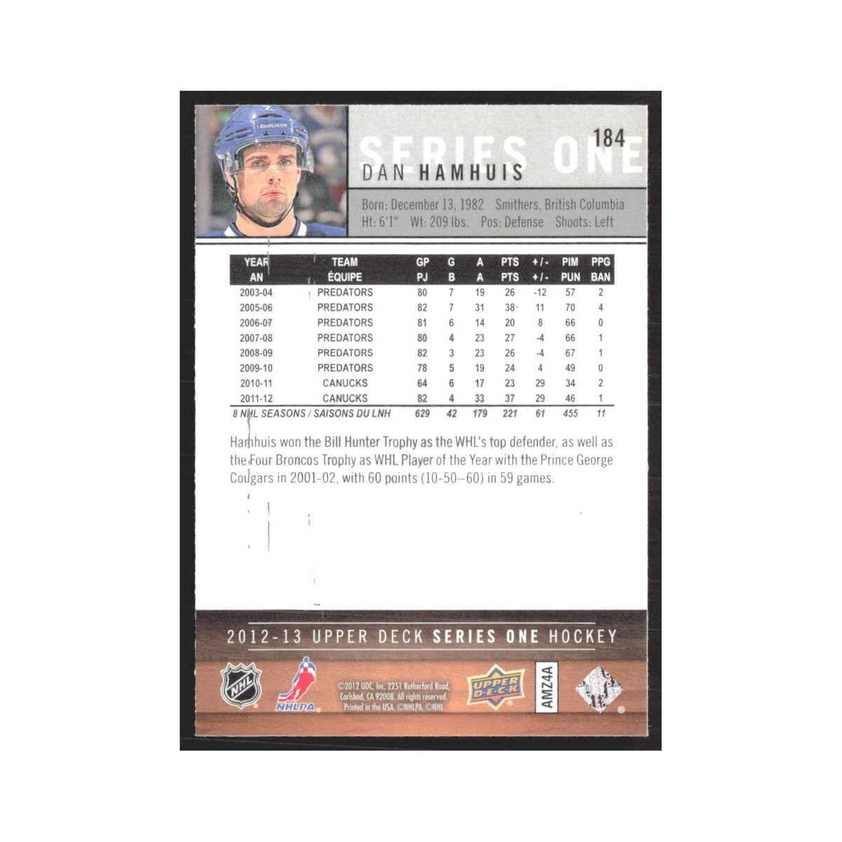 2012 Upper Deck Dan Hamhuis Vancouver Canucks #184